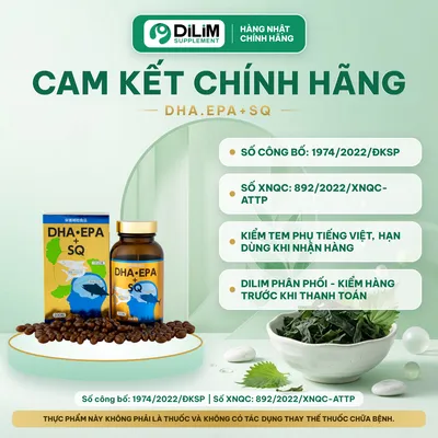 Viên uống DHA.EPA+SQ Nhật Bản - cam kết chính hãng